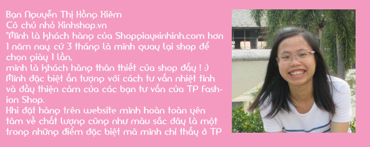 Cảm nhận của khách hàng Nguyễn Thị Hồng Xiêm về shop giày xinh
